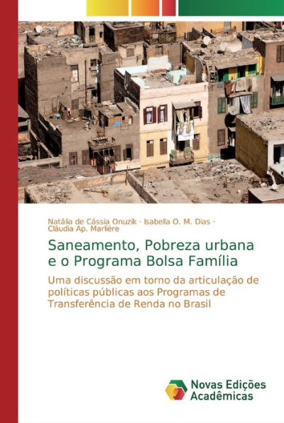 Saneamento, Pobreza urbana e o Programa Bolsa Família