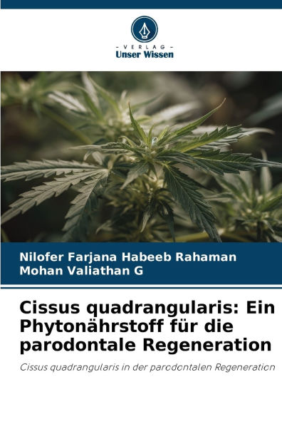 Cissus quadrangularis: Ein PhytonÃ¯Â¿Â½hrstoff fÃ¯Â¿Â½r die parodontale Regeneration