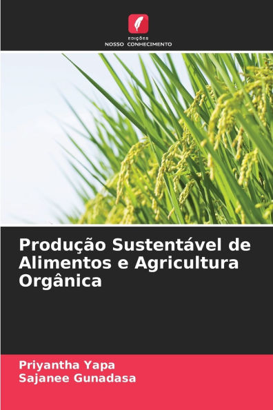 ProduÃ¯Â¿Â½Ã¯Â¿Â½o SustentÃ¯Â¿Â½vel de Alimentos e Agricultura OrgÃ¯Â¿Â½nica