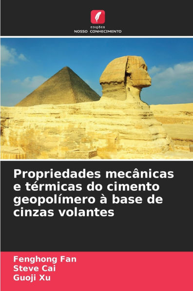 Propriedades mecÃ¯Â¿Â½nicas e tÃ¯Â¿Â½rmicas do cimento geopolÃ¯Â¿Â½mero Ã¯Â¿Â½ base de cinzas volantes