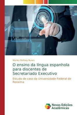 O ensino da língua espanhola para discentes de Secretariado Executivo