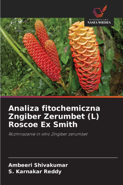 Analiza fitochemiczna Zngiber Zerumbet (L) Roscoe Ex Smith
