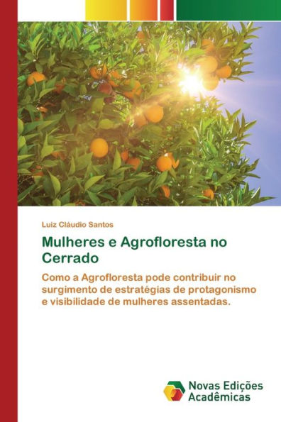 Mulheres e Agrofloresta no Cerrado