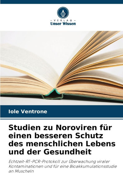 Studien zu Noroviren fÃ¯Â¿Â½r einen besseren Schutz des menschlichen Lebens und der Gesundheit