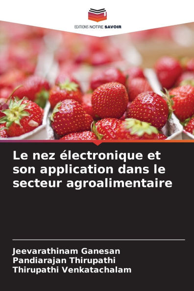 Le nez Ã¯Â¿Â½lectronique et son application dans le secteur agroalimentaire