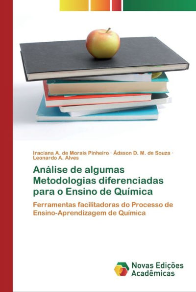 Análise de algumas Metodologias diferenciadas para o Ensino de Química