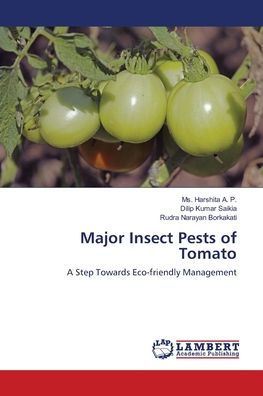 Major Insect Pests of Tomato