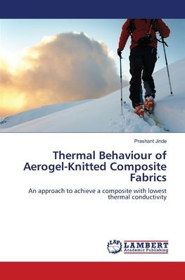 Thermal Behaviour of Aerogel-Knitted Composite Fabrics