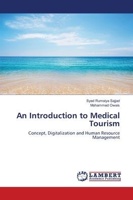 An Introduction to Medical Tourism