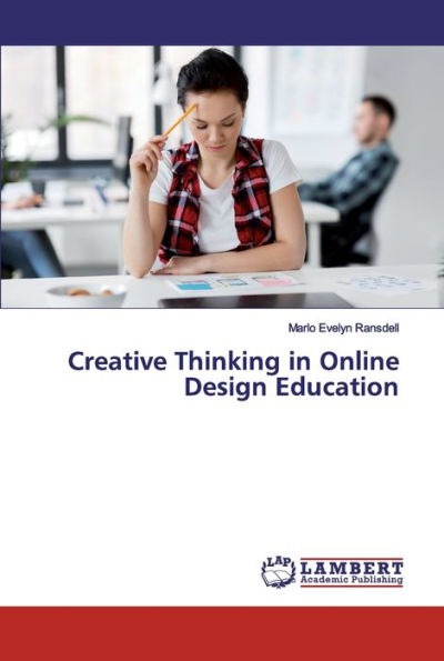 Creative Thinking in Online Design Education