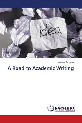 A Road to Academic Writing