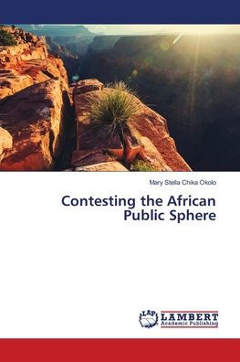 Contesting the African Public Sphere