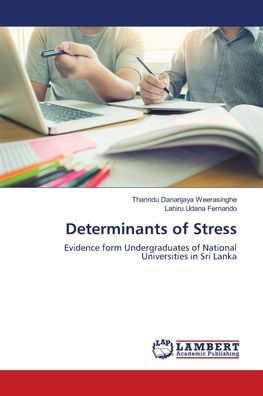 Determinants of Stress