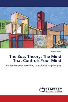 The Boss Theory: Mind That Controls Your