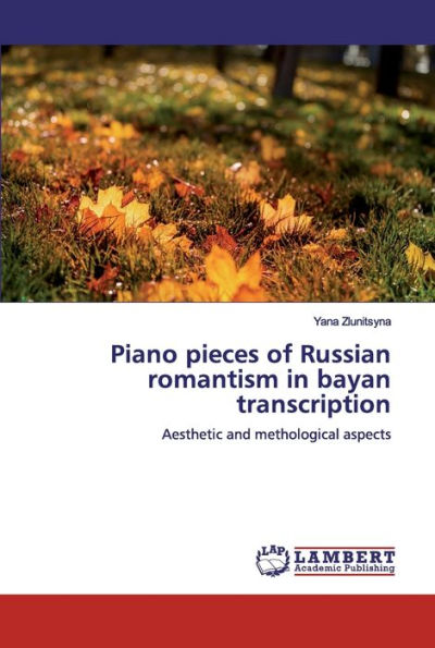 Piano pieces of Russian romantism in bayan transcription