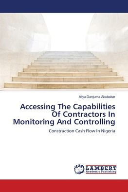 Accessing The Capabilities Of Contractors In Monitoring And Controlling