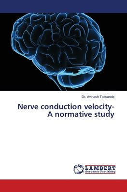 Nerve conduction velocity- A normative study