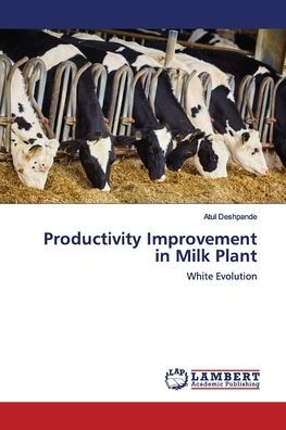Productivity Improvement in Milk Plant