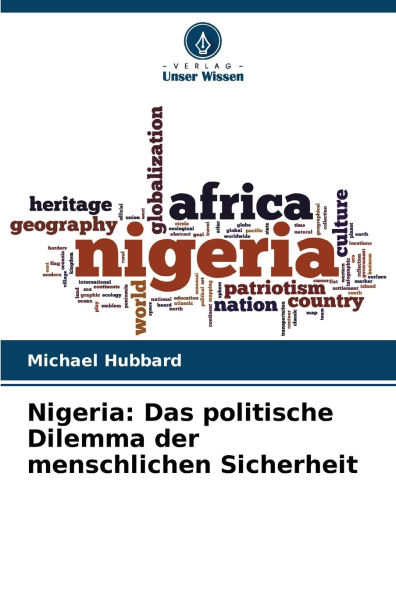 Nigeria: Das politische Dilemma der menschlichen Sicherheit