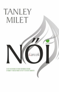 Title: Noi (h)arcok, Author: Tanley Milet