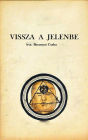 Vissza a jelenbe