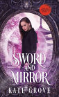 Sword and Mirror: A Sengoku Time Travel Fantasy Romance