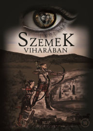 Title: Szemek Viharában, Author: Sz.I.P