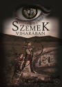 Szemek Viharában