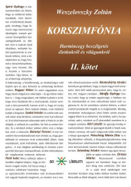 Title: Korszimfónia: Harmincegy beszélgetés életünkrol és világunkról, Author: Zoltán Weszelovszky