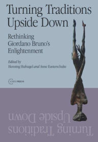 Title: Turning Traditions Upside Down, Author: Anne Eusterschulte