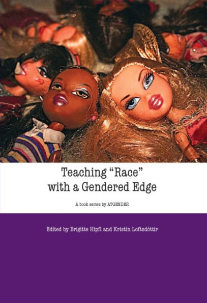 Teaching ''Race' With a Gendered Edge