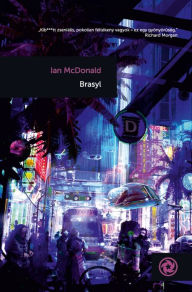 Title: Brasyl, Author: Ian McDonald