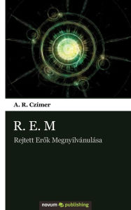 Title: R.E.M, Author: A. R. Cz mer