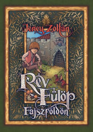 Title: Rév Fülöp Fajszföldön, Author: Natallie Ng