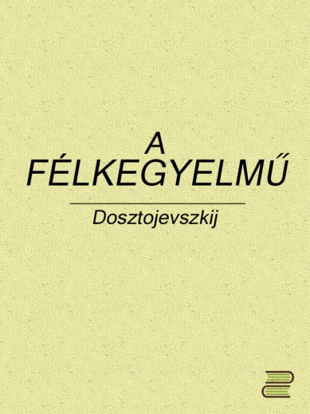 A félkegyelmű