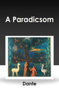 Title: A paradicsom, Author: Dante