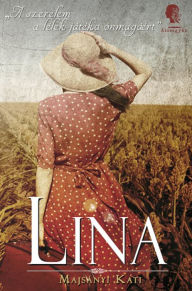 Title: Lina, Author: Katalin Majsányi