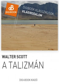 Title: A talizmán, Author: Walter Scott