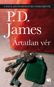 Title: Ártatlan vér, Author: P. D. James