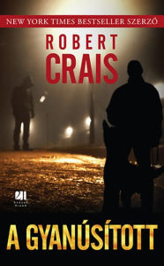 Title: A gyanúsított, Author: Robert Crais