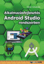 Alkalmazásfejlesztés Android Studio rendszerben