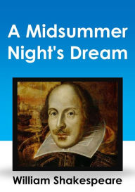 Title: A Midsummer Night's Dream, Author: William Shakespeare