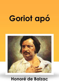 Title: Goriot apó, Author: Honore de Balzac