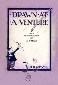 Title: Drawn at a Venture, Author: Fougasse Fougasse