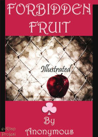 Title: Forbidden Fruit, Author: Anonymous