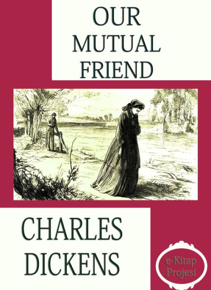 Our Mutual Friend