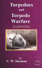 Torpedoes and Torpedo Warfare