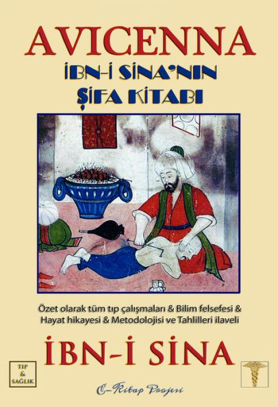 Avicenna: (Ibn-i Sinanin Sifa Kitabi)