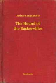 Title: The Hound of the Baskervilles, Author: Arthur Conan Doyle