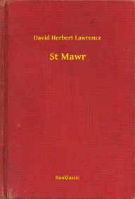 Title: St Mawr, Author: D. H. Lawrence